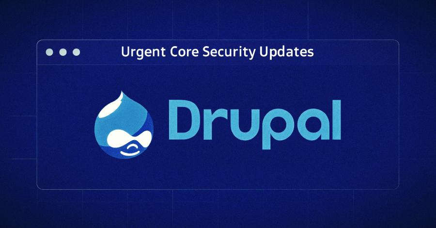Drupal Kritik Güvenlik Güncellemesi: Web Sitenizi Korumaya Hazır Mısınız?