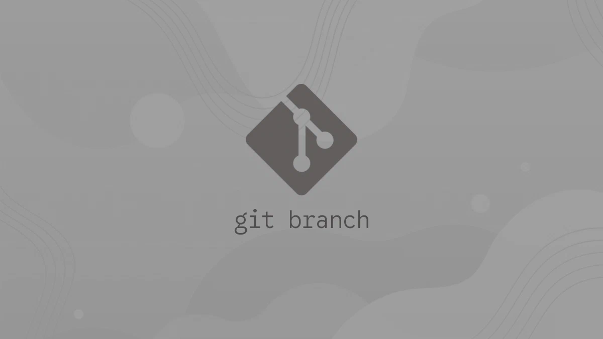 Git Branch Komutu: Yerel ve Uzak Dalları Yönetme Rehberi
